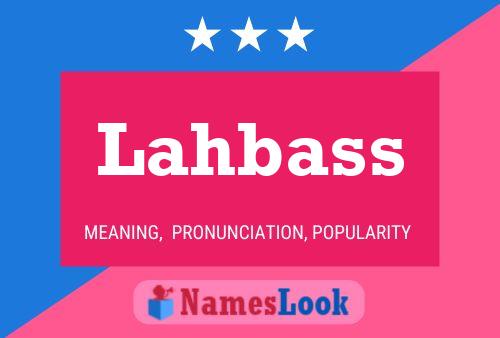 Lahbass Name Poster