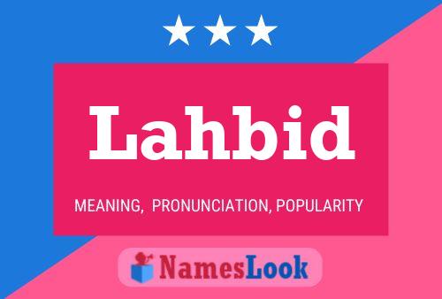 Lahbid Name Poster