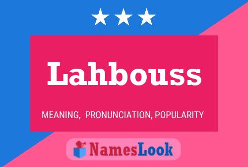 Lahbouss Name Poster