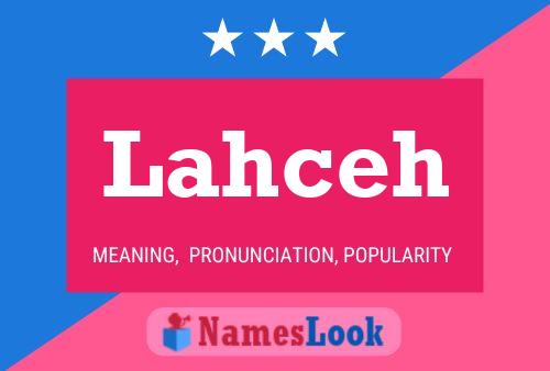 Lahceh Name Poster