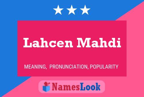 Lahcen Mahdi Name Poster