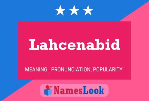 Lahcenabid Name Poster