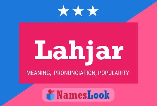 Lahjar Name Poster