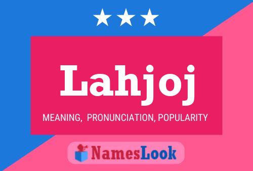 Lahjoj Name Poster