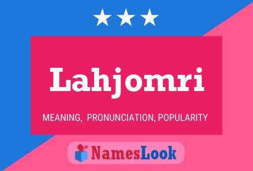 Lahjomri Name Poster