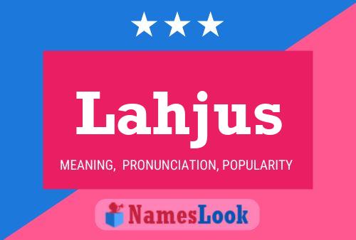 Lahjus Name Poster