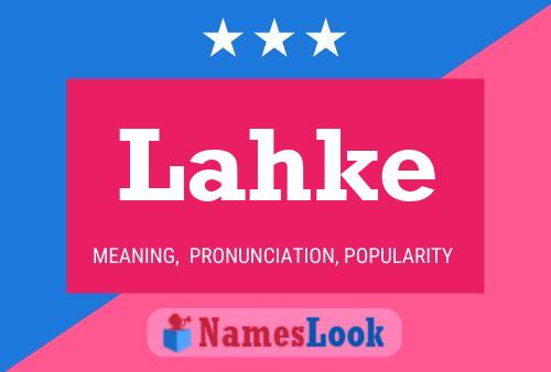 Lahke Name Poster