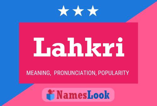 Lahkri Name Poster