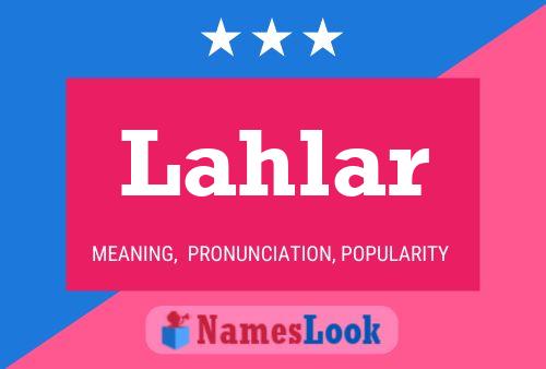 Lahlar Name Poster