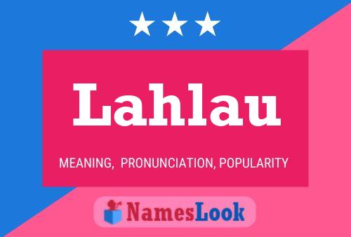 Lahlau Name Poster