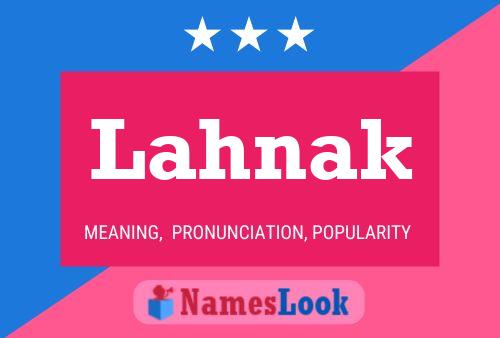 Lahnak Name Poster