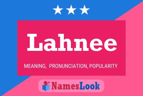 Lahnee Name Poster