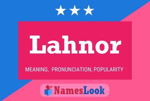 Lahnor Name Poster