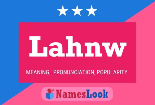 Lahnw Name Poster