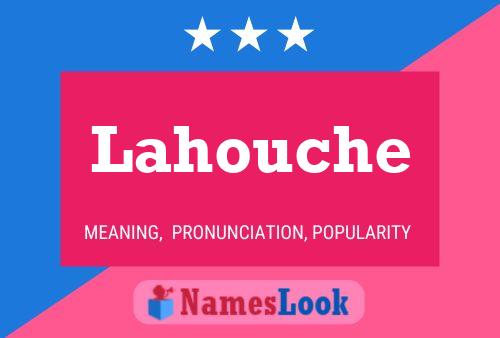 Lahouche Name Poster