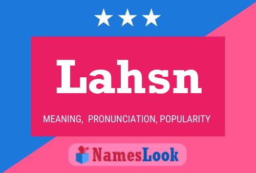 Lahsn Name Poster