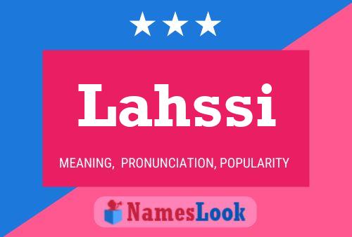 Lahssi Name Poster