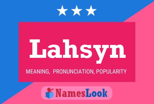 Lahsyn Name Poster