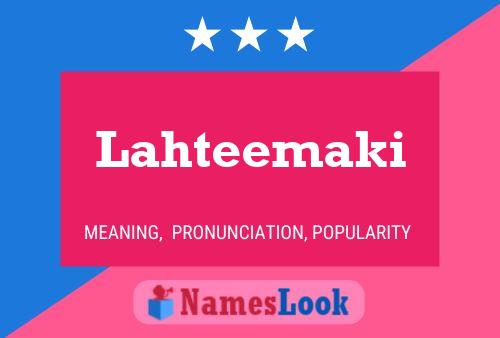 Lahteemaki Name Poster