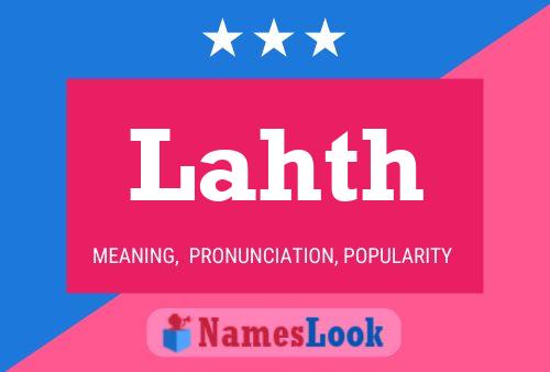 Lahth Name Poster