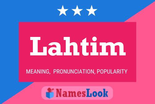 Lahtim Name Poster