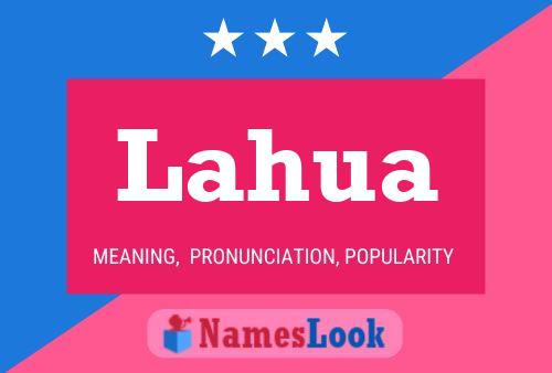 Lahua Name Poster