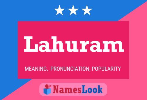 Lahuram Name Poster