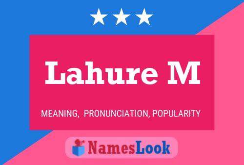 Lahure M Name Poster