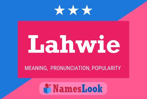 Lahwie Name Poster