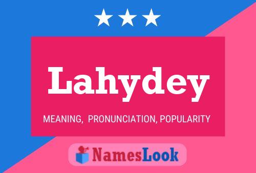 Lahydey Name Poster