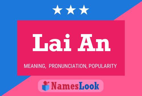 Lai An Name Poster