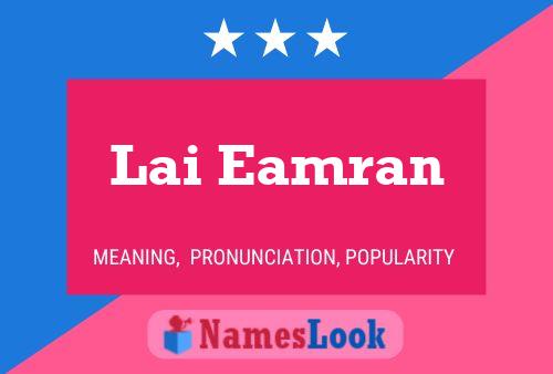 Lai Eamran Name Poster