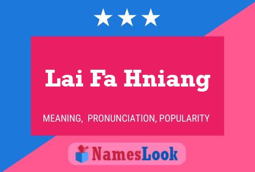 Lai Fa Hniang Name Poster