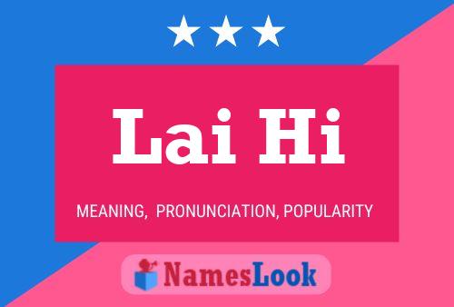 Lai Hi Name Poster