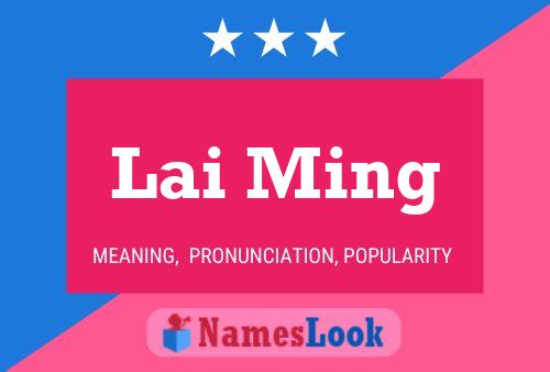 Lai Ming Name Poster