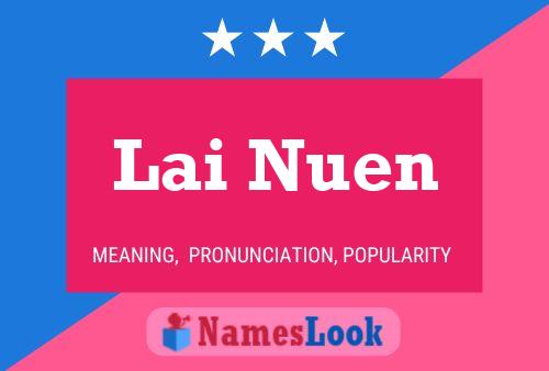 Lai Nuen Name Poster