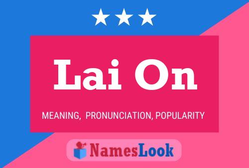 Lai On Name Poster