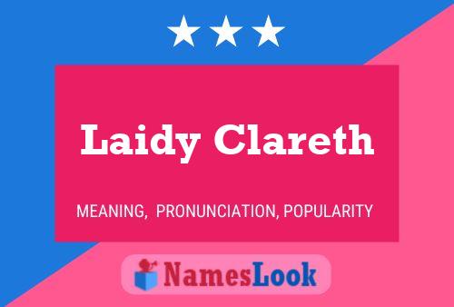 Laidy Clareth Name Poster