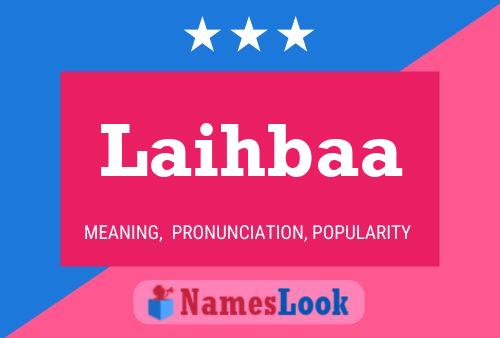 Laihbaa Name Poster