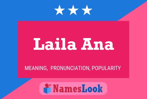 Laila Ana Name Poster