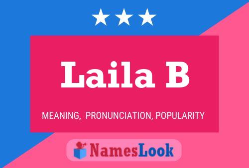 Laila B Name Poster