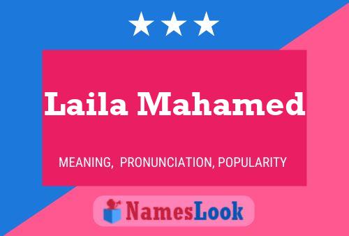 Laila Mahamed Name Poster