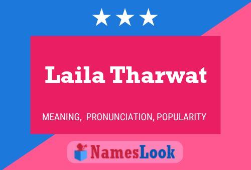 Laila Tharwat Name Poster