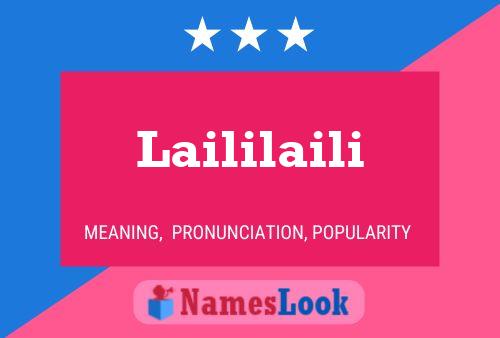 Laililaili Name Poster