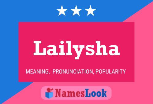 Lailysha Name Poster