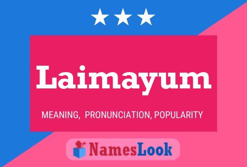 Laimayum Name Poster