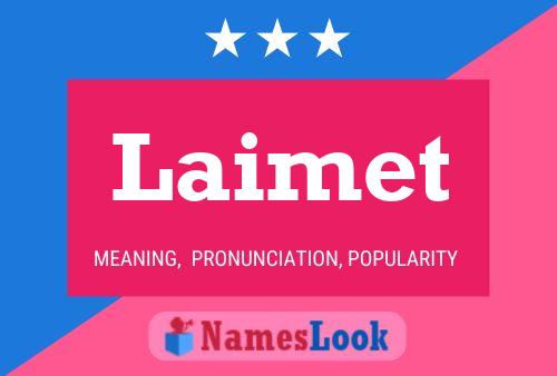 Laimet Name Poster