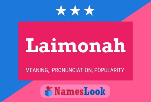 Laimonah Name Poster