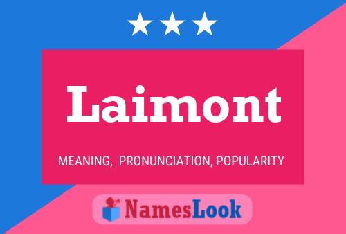 Laimont Name Poster