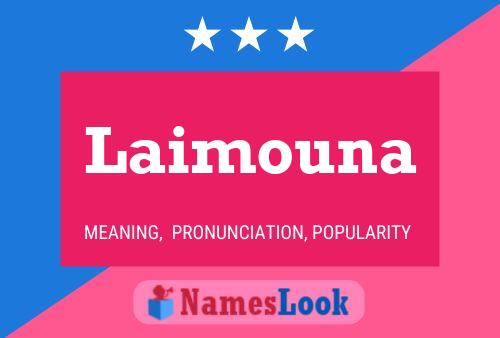 Laimouna Name Poster